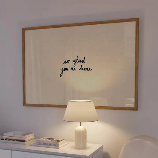 "So Glad You're Here" Entry Print