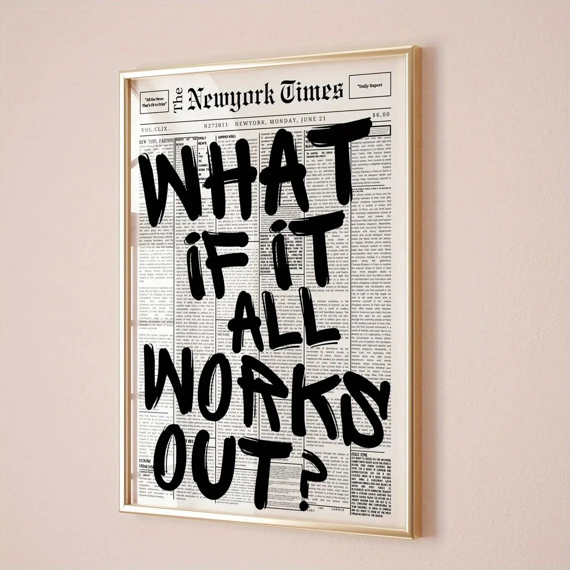 "What If" Newspaper Quote Print