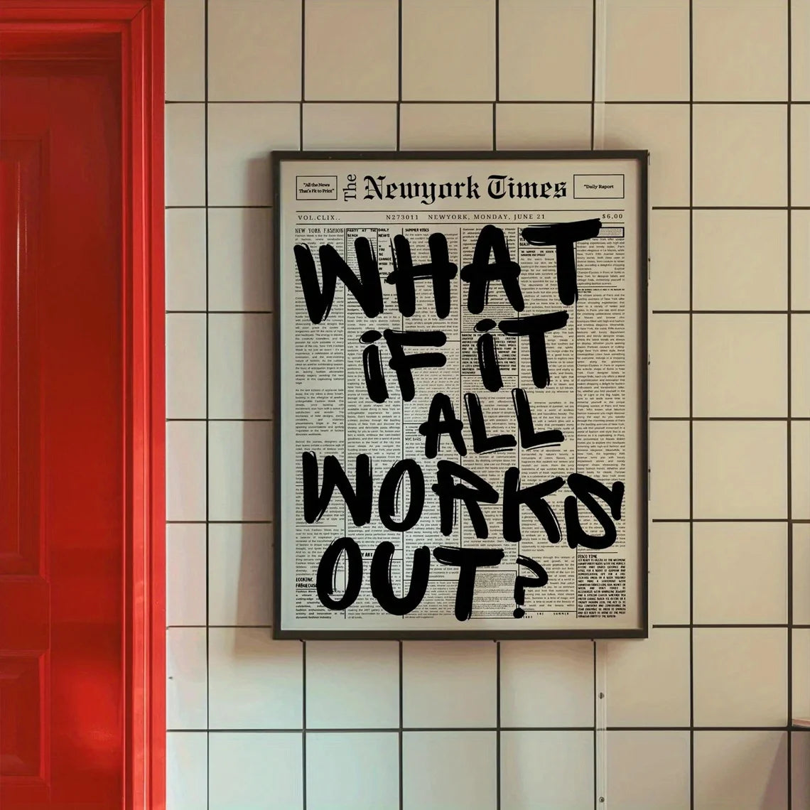 "What If" Newspaper Quote Print