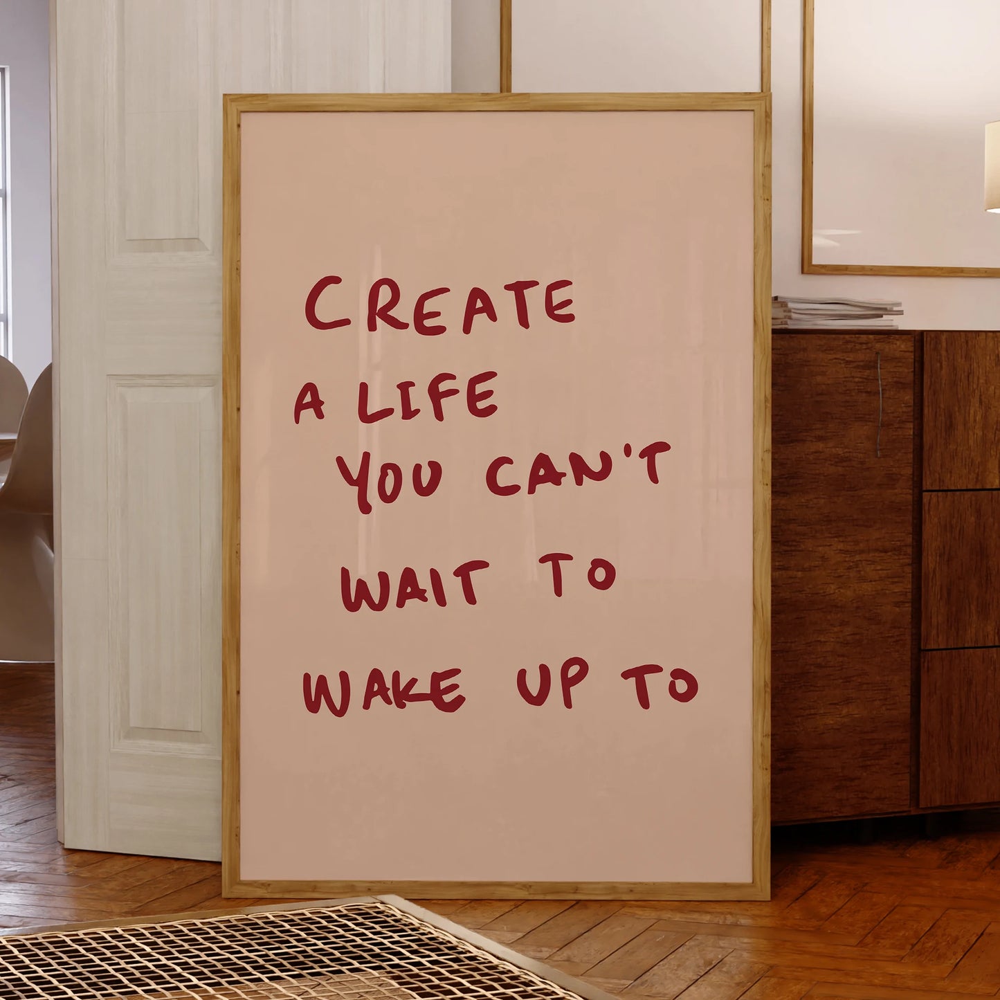 "Create A Life" Motivational Print